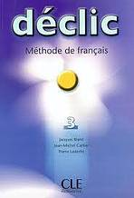 DÉCLIC 3 CD AUDIO /2/ CLASSE