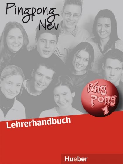 Pingpong Neu 1 Lehrerhandbuch Hueber Verlag