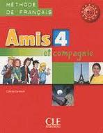 Amis et Compagnie 4 ELEVE CLE International