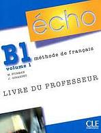 ECHO B1.1 Guide pédagogique CLE International