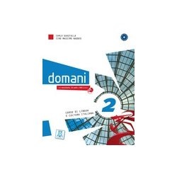 DOMANI 2 LIBRO + DVD ALMA Edizioni