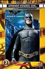 Aprende espanol con ... Nivel 2 (A2) Batman : El comienzo - Libro + CD Edinumen