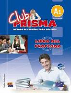 Club Prisma Inicial A1 Libro del profesor + CD Edinumen