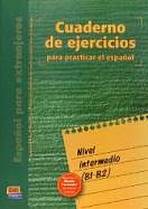 Cuaderno de ejercicios Intermedio (B1-B2)