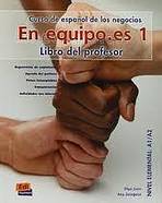 En Equipo.es 1 Elemental A1/A2 Libro del profesor