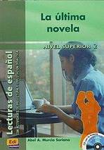 Historias para leer Superior II La última novela - Libro + CD Edinumen