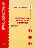 Temas de espanol Gramática Ejercicios para practicar gramática