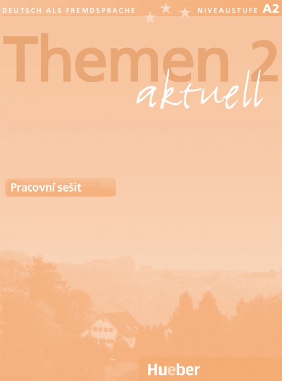 Themen aktuell 2 Pracovní sešit (CZ)