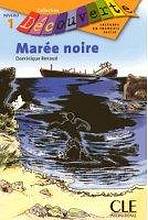 DECOUVERTE 1 MAREE NOIRE