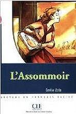 MISE EN SCENE 3: L´ASSOMOIR
