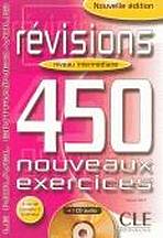 REVISIONS 450 NOUVEAUX EXERCICES: NIVEAU INTERMEDIAIRE CD-ROM CLE International