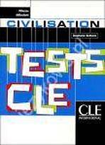 TESTS CLE DE CIVILISATION: NIVEAU DEBUTANT CLE International