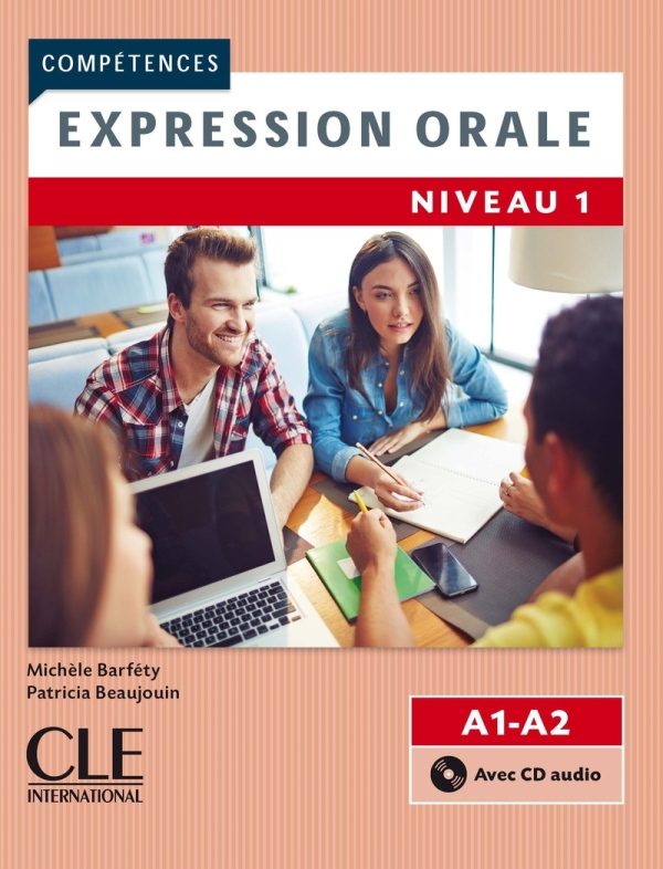 Expression orale 1 - Niveaux A1/A2 - Livre + Audio téléchargeable
