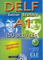 DELF Junior Scolaire A1 - Livre + CD audio CLE International