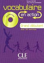 Vocabulaire EN ACTION A1 a CD a CORRIGES CLE International