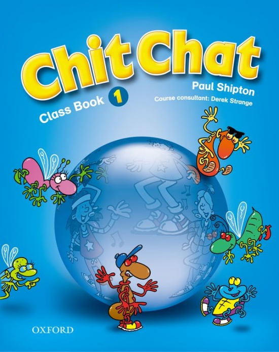 Chit Chat 1 Class Book Oxford University Press