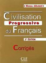 CIVILISATION PROGRESSIVE DU FRANCAIS: NIVEAU DEBUTANT - Livre + CD audio, 2. edice CLE International