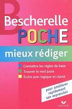 COLLECTION BESCHERELLE POCHE Mieux rédiger