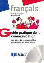 GUIDE PRATIQUE DE LA COMMUNICATION LIVRE + CD