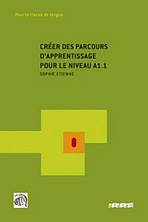 CRÉER DES PARCOURS A1.1