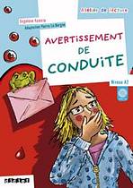 ATELIER DE LECTURE A2 AVERTISSEMENT DE CONDUITE LIVRE + CD AUDIO