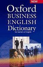 Oxford Business English Dictionary for learners of English with CD-ROM
