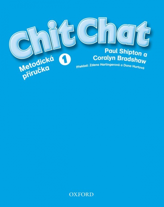 Chit Chat 1 Teacher´s Book český Oxford University Press