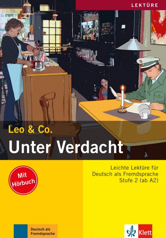 Leo und Co. Stufe 2 Unter Verdacht! Buch mit Audio CD Klett nakladatelství