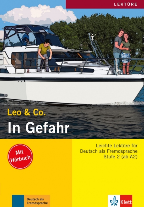 Leo und Co. Stufe 2 In Gefahr Buch mit Audio CD