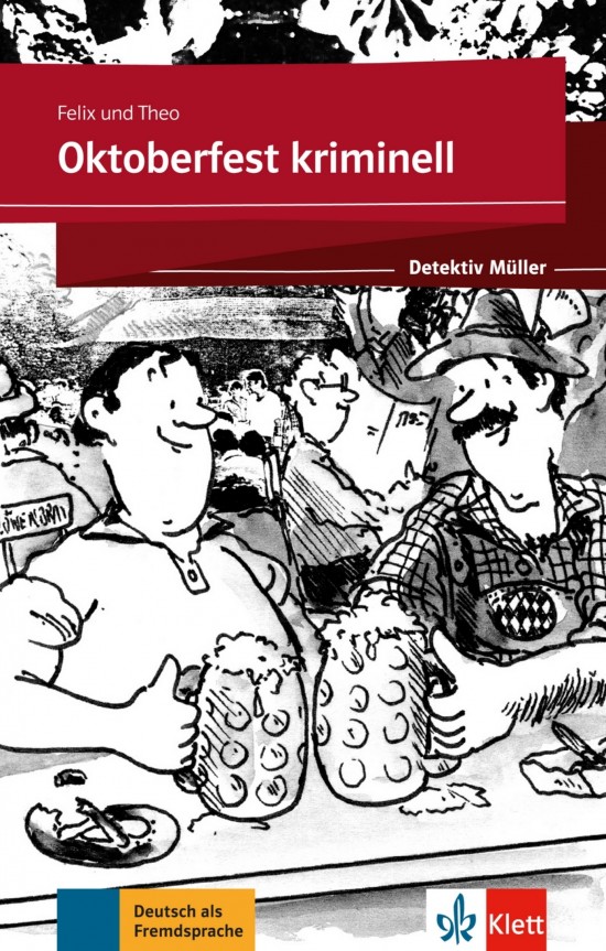 Felix und Theo Stufe 1 Oktoberfest kriminell