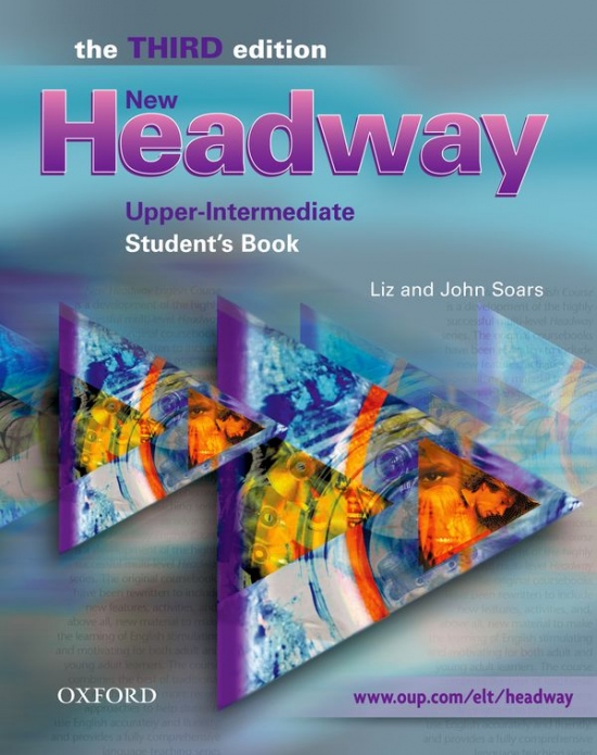 New Headway Upper Intermediate (3rd Edition) Student´s Book ( International English Edition) Oxford University Press