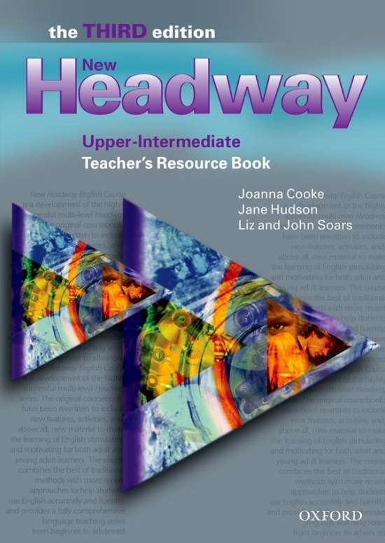 New Headway Upper Intermediate (3rd Edition) Teacher´s Resource Book Oxford University Press