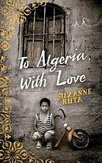 TO ALGERIA. WITH LOVE nezadán