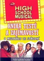 High School Musical - Kniha testů a zajímavostí