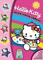 Hello Kitty - Velká kniha zábavy