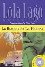 La llamada de la Habana + CD (nivel 2) Difusión – ELE
