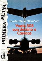 Vuelo 505 con destino a Caracas