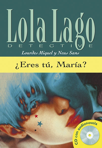 ?Eres tú, María? + CD (nivel 3)
