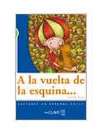 Lecturas Adolescentes - A la vuelta de la esquina