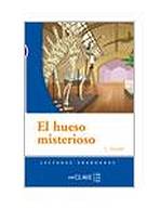 Lecturas Adolescentes - El hueso misterioso