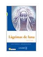 Lecturas Adolescentes - Lágrimas de luna + CD audio