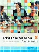 Profesionales 2 - Libro del alumno 2 (B1) enClave ELE