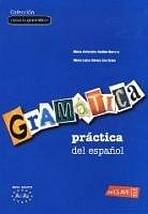 Gramática práctica del espanol - iniciación (A1-A2) enClave ELE