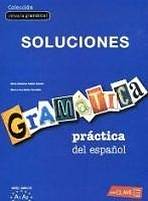 Gramática práctica del espanol - iniciación (A1-A2) - Solucionario enClave ELE