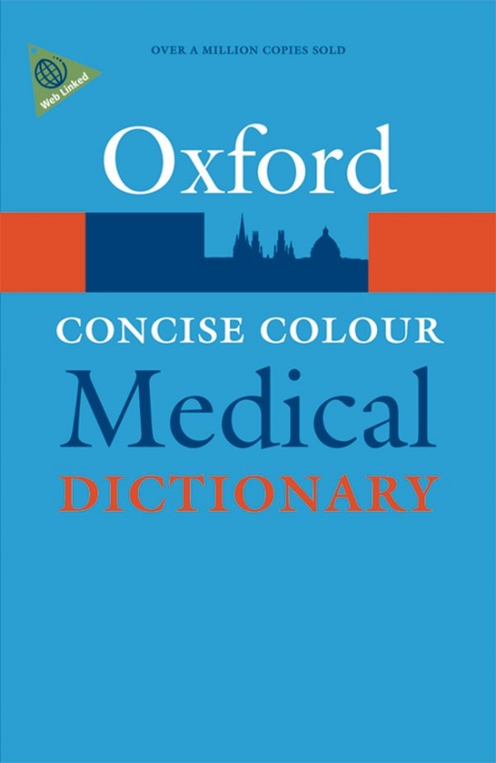 CONCISE OXFORD COLOUR MEDICAL DICTIONARY 5th Edition Oxford University Press