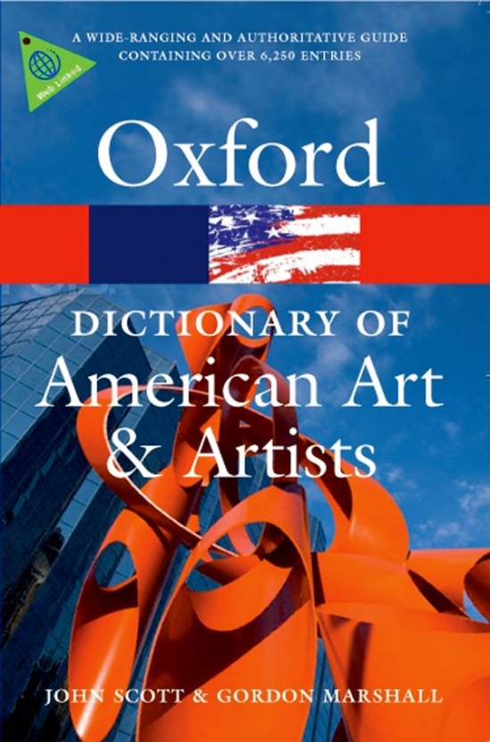 OXFORD DICTIONARY OF AMERICAN ART AND ARTISTS Oxford University Press