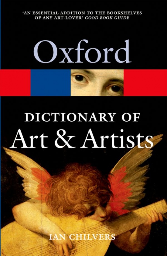 OXFORD DICTIONARY OF ART AND ARTISTS 4th Edition Oxford University Press