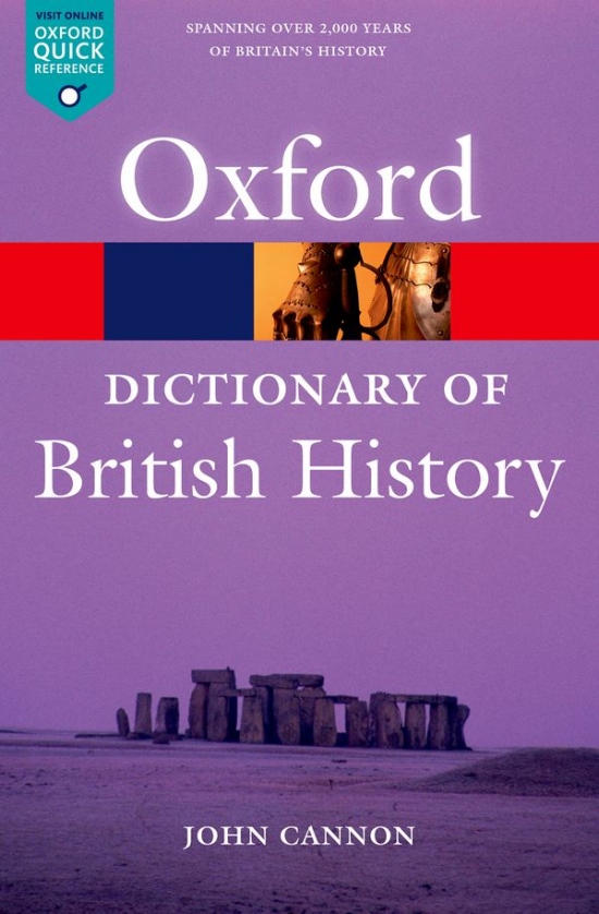 OXFORD DICTIONARY OF BRITISH HISTORY 2nd Edition Oxford University Press