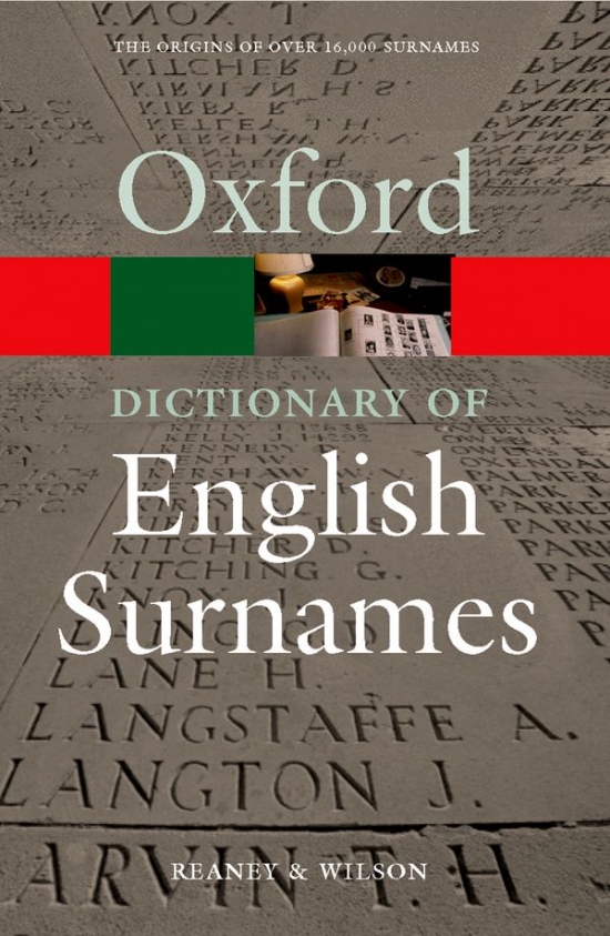 OXFORD DICTIONARY OF ENGLISH SURNAMES 3rd Edition Oxford University Press