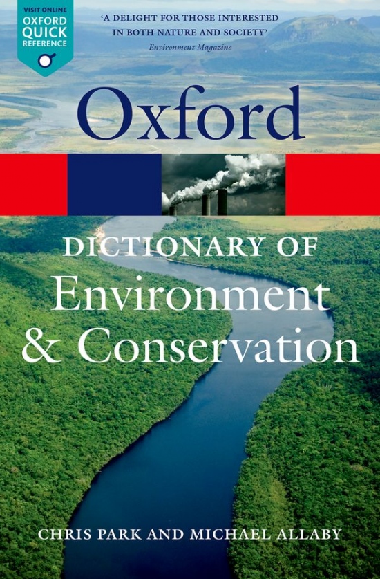 OXFORD DICTIONARY OF ENVIRONMENT AND CONSERVATION